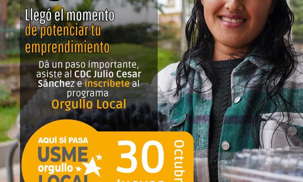 Usme impulsa el emprendimiento con el programa “Orgullo Local” este 30 de octubre