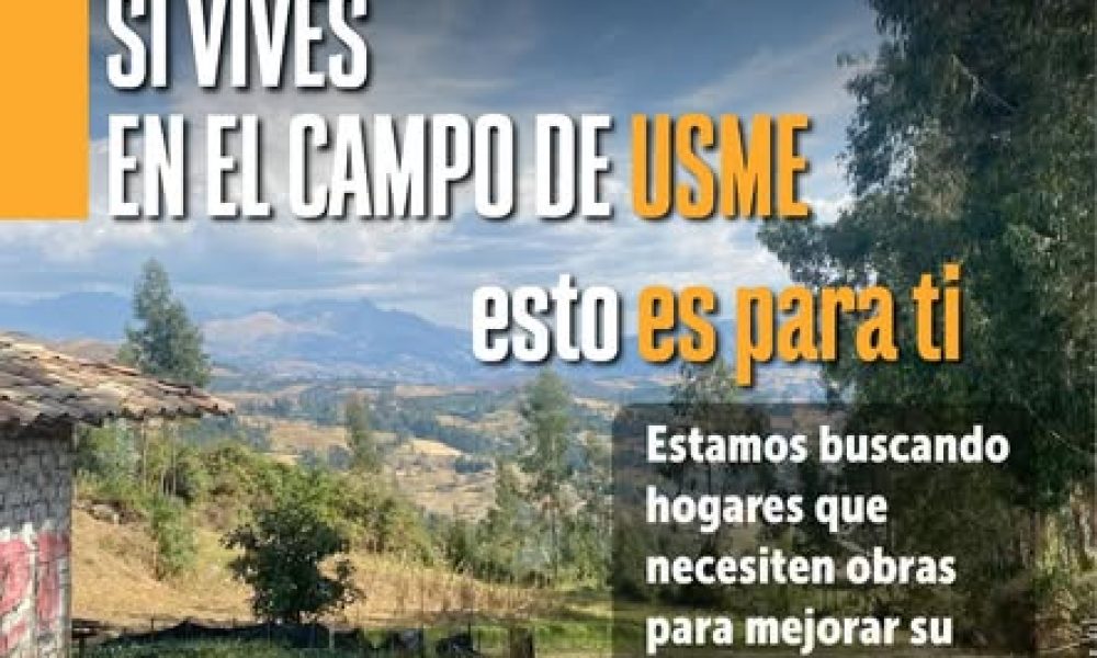 Alcaldía de Usme busca hogares rurales que necesiten obras para mejorar su calidad de vida