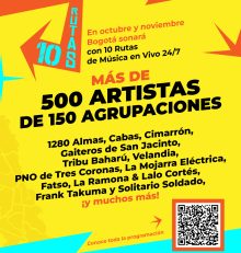 Bogotá sonará 24/7: diez rutas de música en vivo y más de 500 artistas hasta el 30 de noviembre