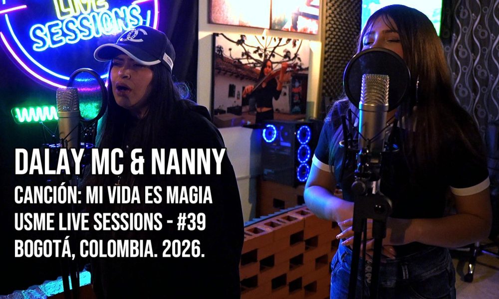 Dalay Mc en Usme Live Sessions 2026