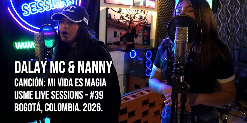 Dalay Mc en Usme Live Sessions 2026