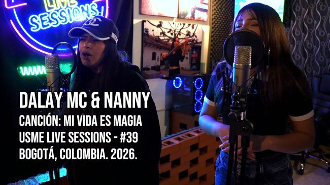 Dalay Mc en Usme Live Sessions 2026