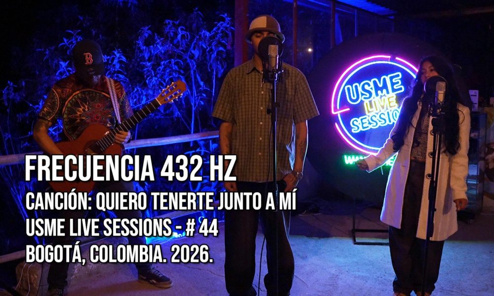 Frecuencia 432 Hz en Usme Live Sessions 2026