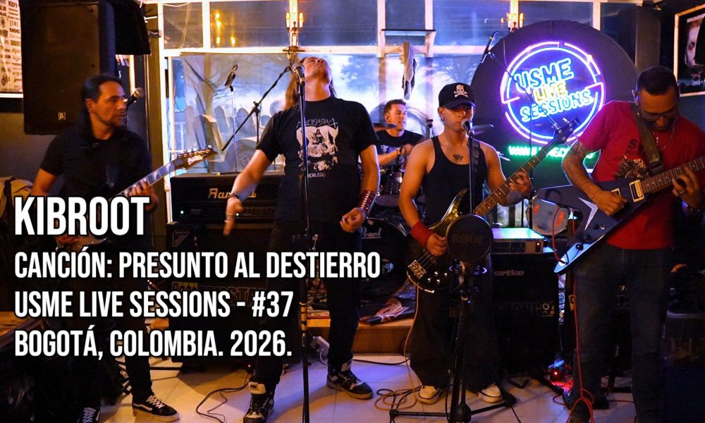 Kibroot Heavy Metal en Usme Live Sessions