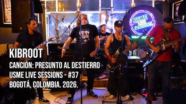 Kibroot Heavy Metal en Usme Live Sessions