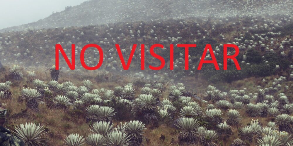 El Parque Nacional Natural Sumapaz NO es un sitio turístico.
