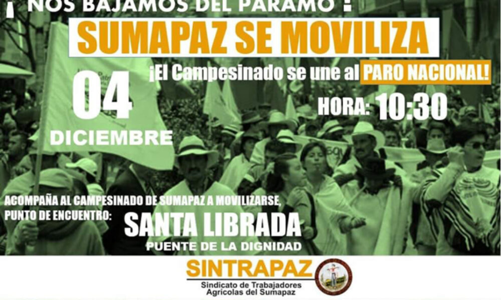 Campesinos del Sumapaz se Suman al Paro Nacional este 4D