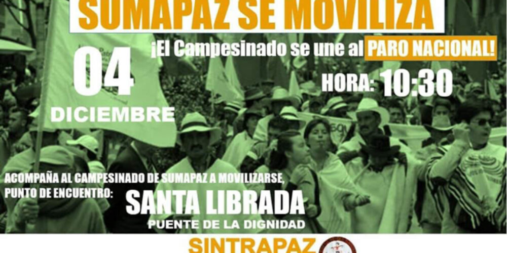 Campesinos del Sumapaz se Suman al Paro Nacional este 4D