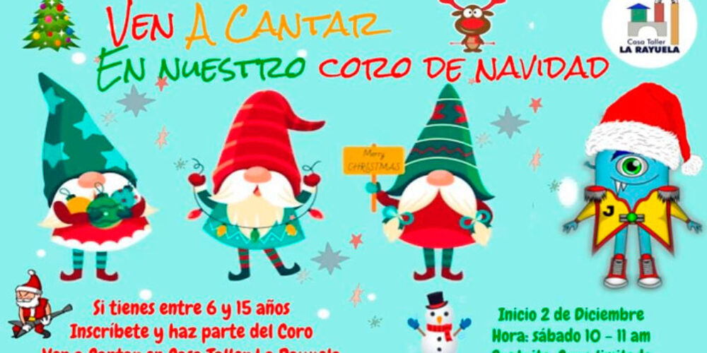 Participa en el Coro Navideño de La Casa Taller Rayuela