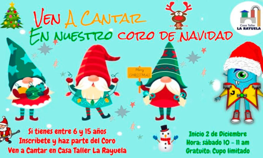 Participa en el Coro Navideño de La Casa Taller Rayuela