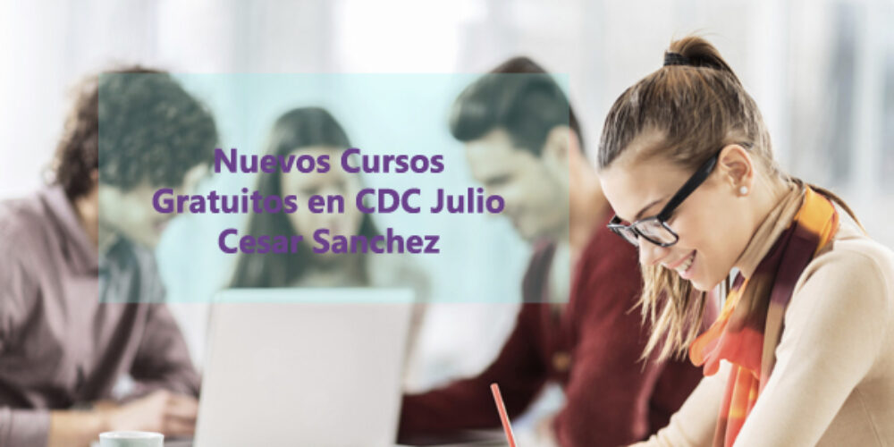 Nuevos Cursos Para Noviembre y Diciembre en el CDC Julio Cesar Sanchez